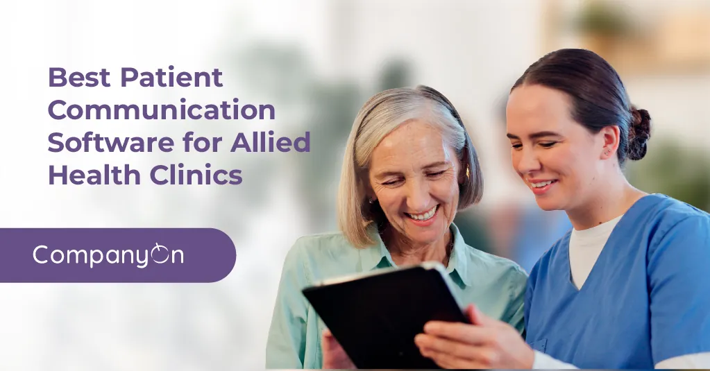 Best Patient Communication Software for Allied Health Clinics